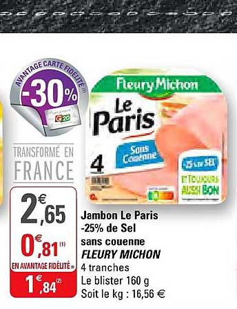 jambon le paris moins 25% de sel sans couenne fleury michon