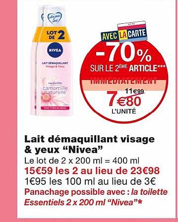 lait démaquillant visage & yeux "nivea" -70% sur le 2ème article immédiatement