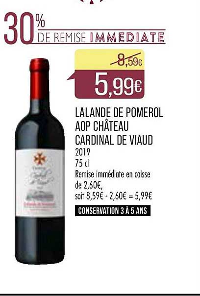 lalande de pomerol aop château cardinal de viaud 30% de remise immédiate
