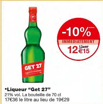 liqueur "get 27" -10% immédiatement
