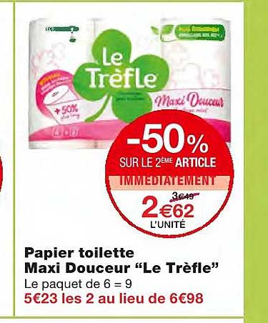papier toilette maxi douceur "le trèfle" -50% sur le 2ème article immédiatement