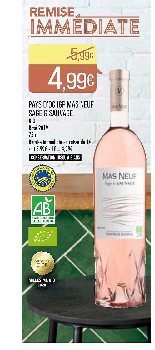 pays d'oc igp mas neuf sage&sauvage remise immédiate