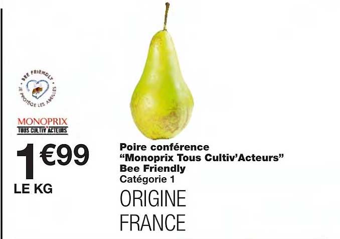 poire conférence monoprix tous cultiv'acteurs bee friendly