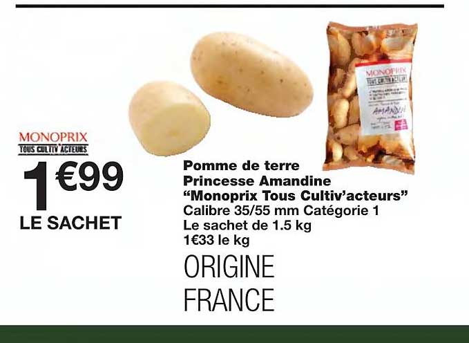 pomme de terre princesse amandine "monoprix tous cultiv'acteurs"