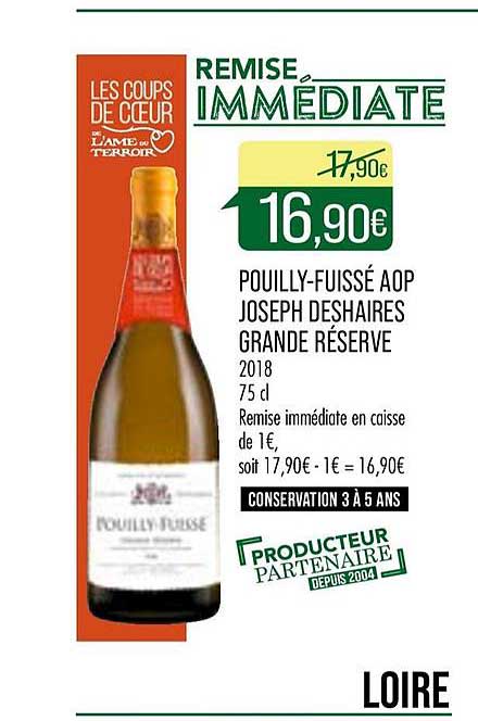 pouilly fuissé aop joseph deshaires grand réserve remise immédiate