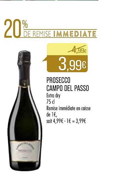 prosecco campo del passo 20% de remise immédiate