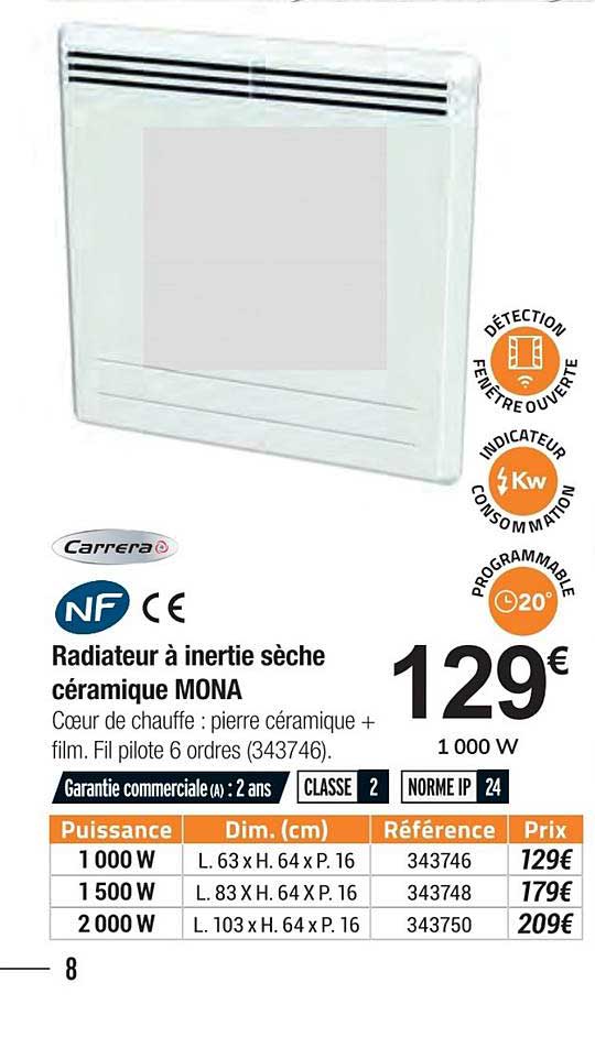 radiateur à inertie sèche céramique mona carrera nf