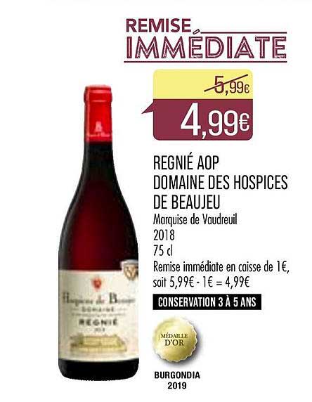 regnié aop domaine des hospices de beaujeu remise immédiate