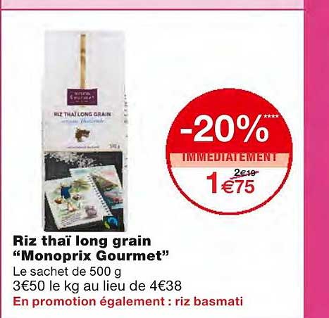 riz thaï long grain monoprix gourmet -20% immédiatement