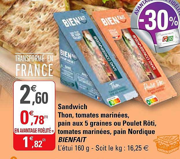 sandwich thon, tomates marinées, pain aux 5 graines ou poulet rôti, tomate marinées, pain nordique