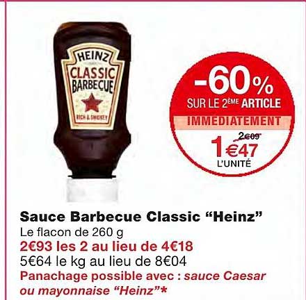 sauce barbecue classic heinz -60% sur le 2ème article immédiatement
