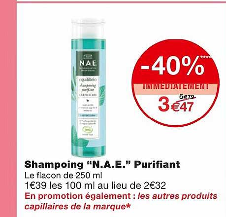 shampoing "n.a.e." purifiant -40% immédiatement