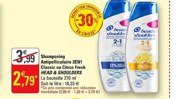 shampooing antipelliculaire 2en1 classic ou citrus fresh head & shoulders