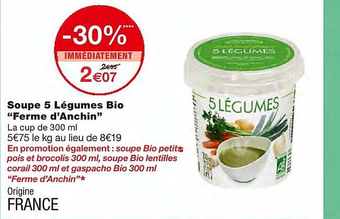 soupe 5 légumes bio "ferme d'anchin" -30% immédiatement