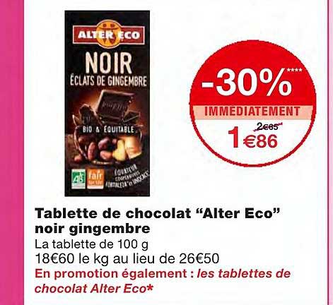 tablette de chocolat alter eco noir gingembre -30% immédiatement