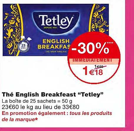 thé english breakfeast tetley -30% immédiatement