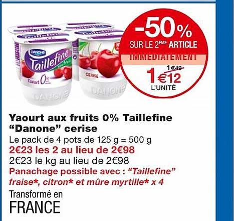 yaourt aux fruits 0% taillefine "danone" cerise -50% sur le 2ème article immédiatement