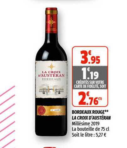 Bordeaux Rouge La Croix D'austéran
