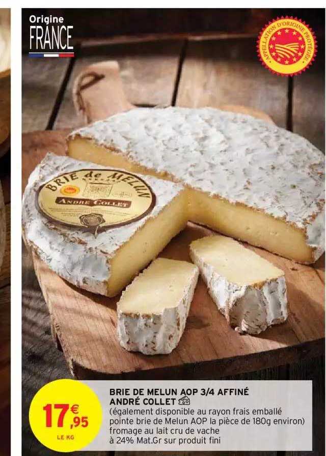 brie de melun aop 3-4 affiné andré collet
