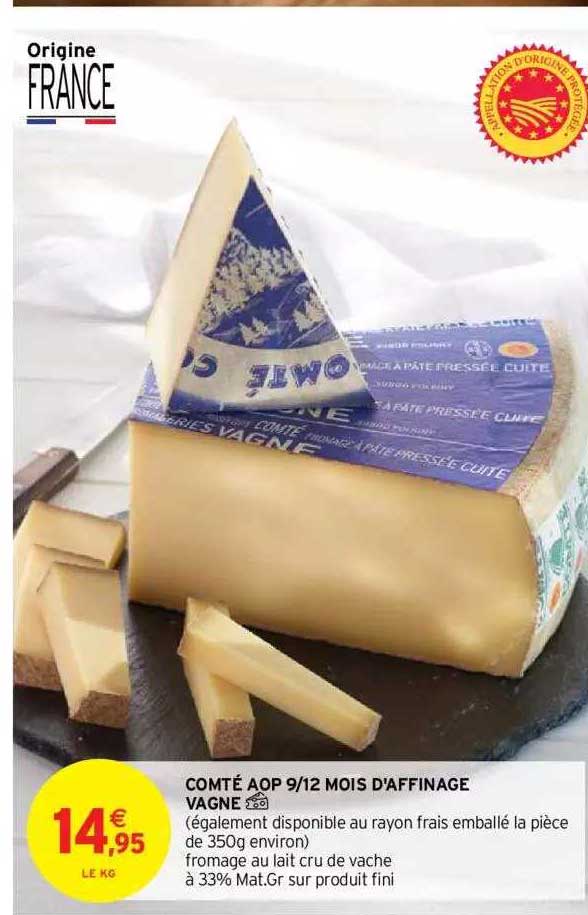 comté aop 9-12 mois d'affinage vagne