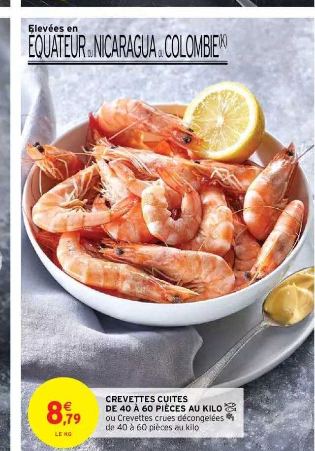 crevettes cuites de 40 à 60 pièces au kilo