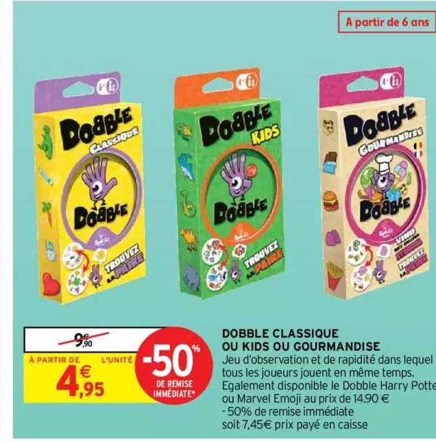 Dobble Classique Ou Kids Ou Gourmandise