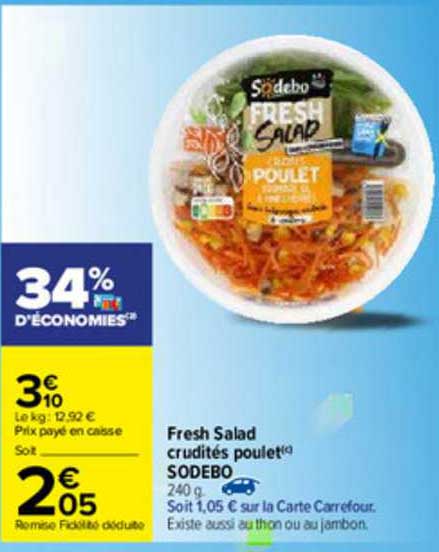 fresh salad crudité poulet sodebo