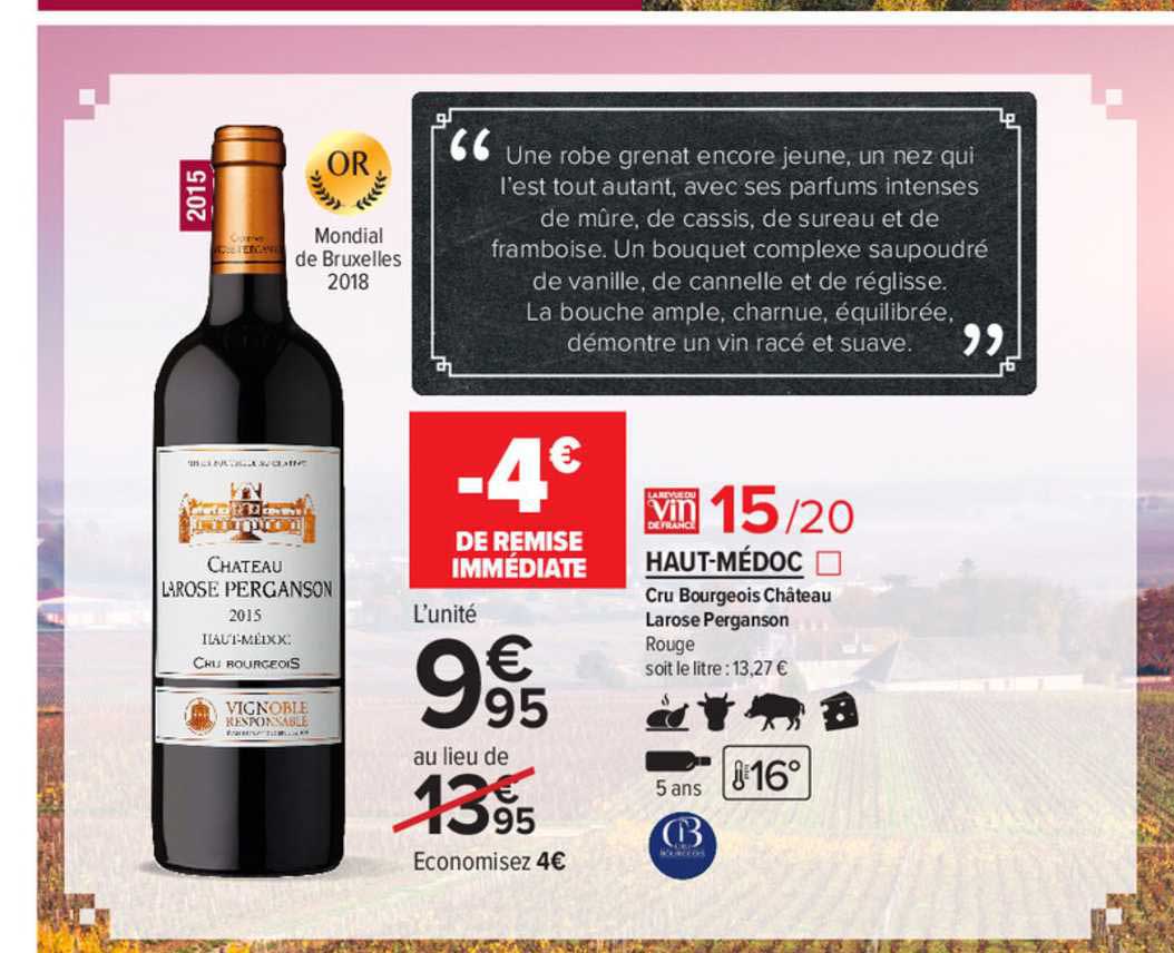 haut-médoc cru bourgeois château larose perganson rouge