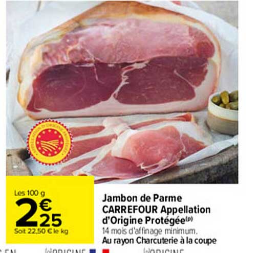 jambon de parme carrefour appellation d'origine protégée