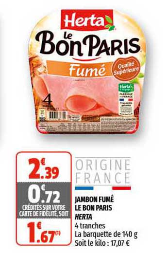Jambon Fumé Le Bon Paris Herta