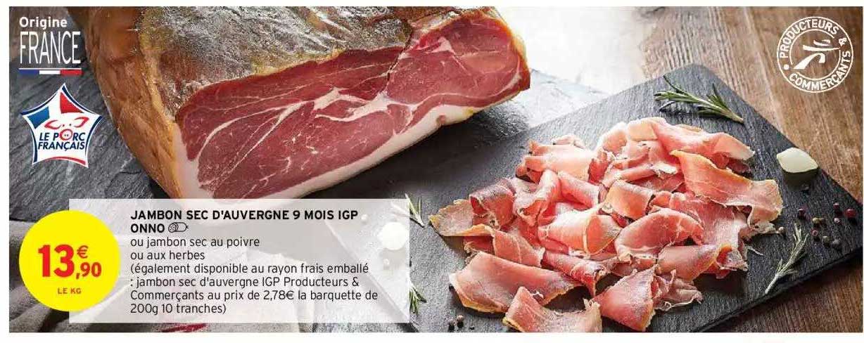 Jambon Sec D'auvergne 9 Mois Igp Onno