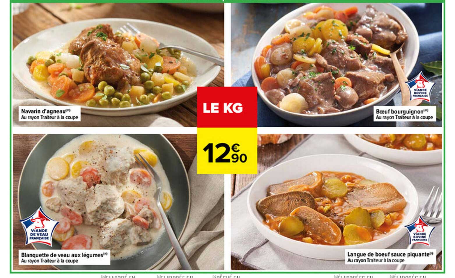 navarin d'agneau, bœuf bourguignon, blanquette de veau aux légumes, langue de bœuf sauce piquante