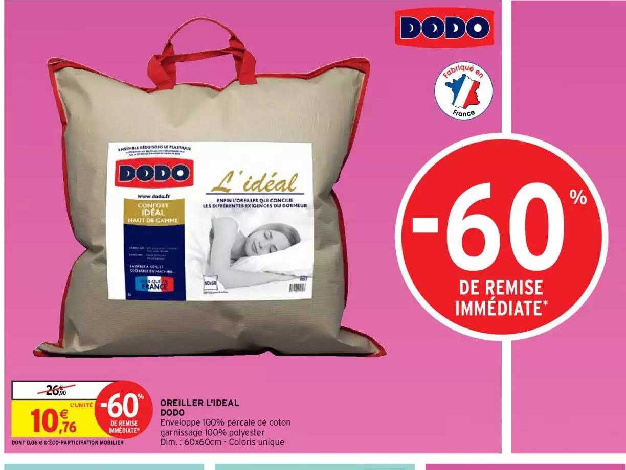 oreeiller l'idéal dodo
