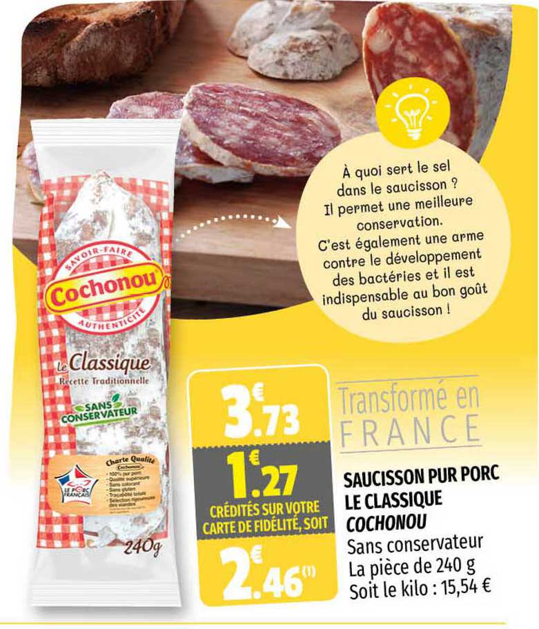 Saucisson Pur Porc Le Classique Cochonou