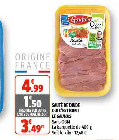 sauté de dinde oui c'est bon ! le gaulois