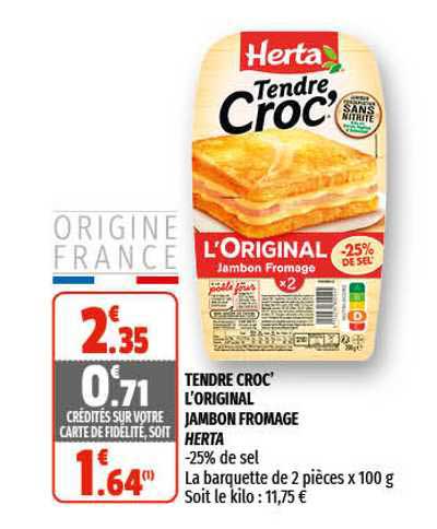 Tendre Croc' L'original Jambon Fromage Herta