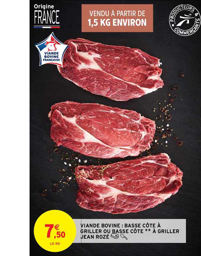 viande bovine : basse côte à griller ou basse côte ** à griller jean rozé