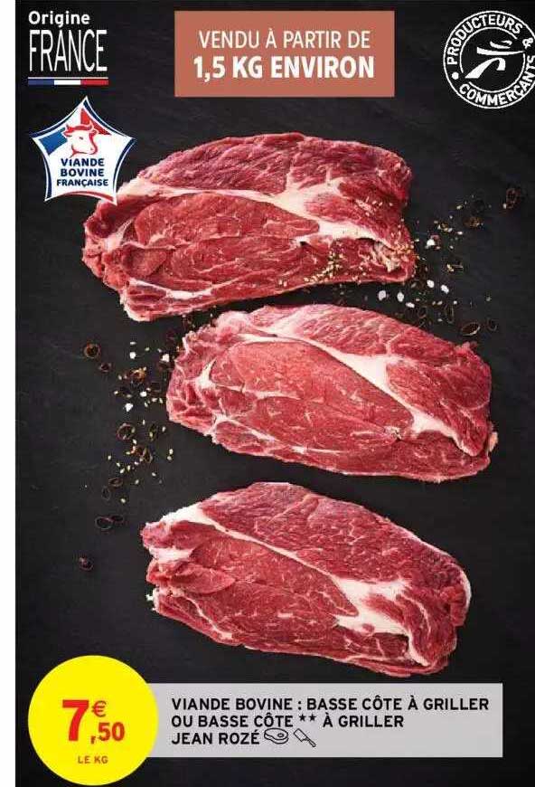 Viande Bovine : Basse Côte à Griller Ou Basse Côte à Griller Jean Rozé