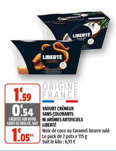 yaourt crémeux sans colorants ni arômes artificiels liberté