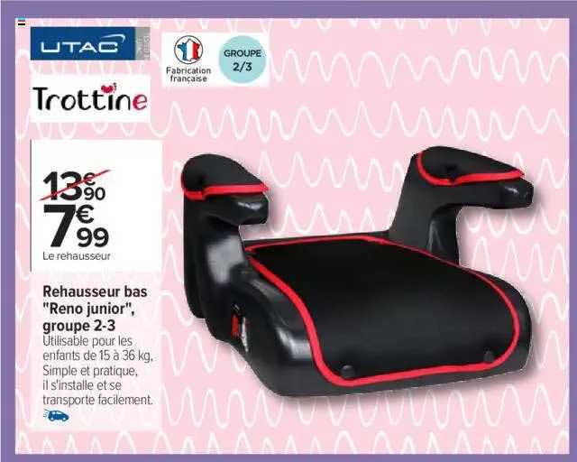 rehausseur bas "reno junior" groupe 2-3 trottine