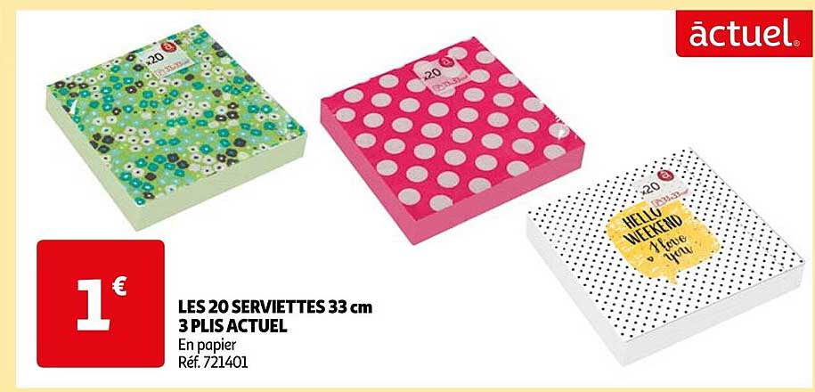 Les 20 Serviettes 33 Cm 3 Plis Actuel