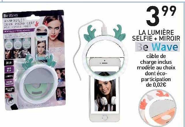 la lumière selfie + miroir be wave