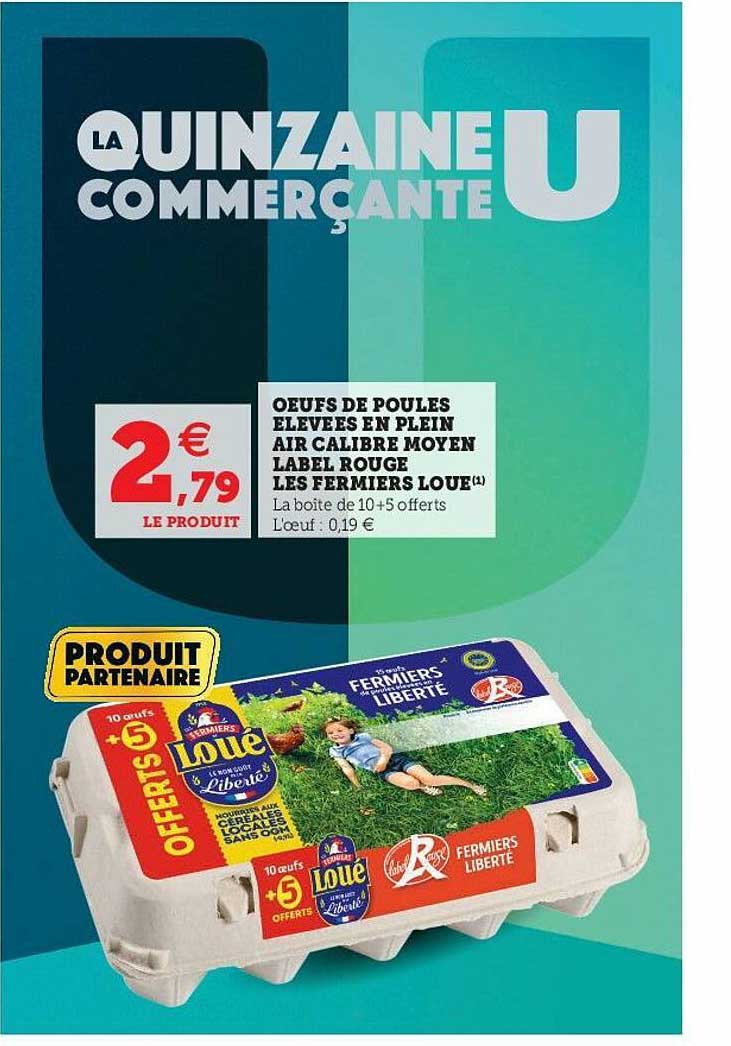 oeufs de poules élevées en plein air calibre moyen label rouge les fermiers loué