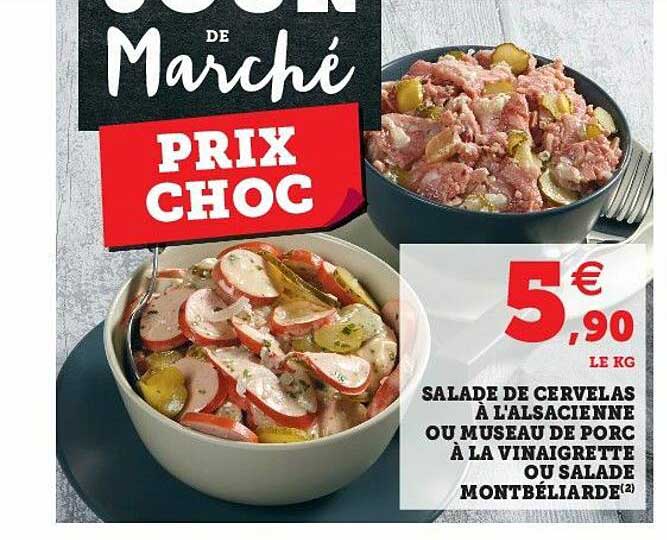 salade de cervelas à l'alsacienne ou museau de porc à la vinaigrette ou salade montbéliarde