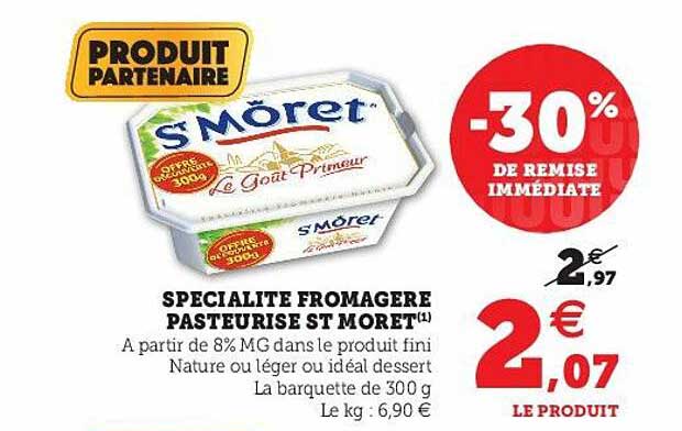 spécialité fromagère pasteurisé st moret