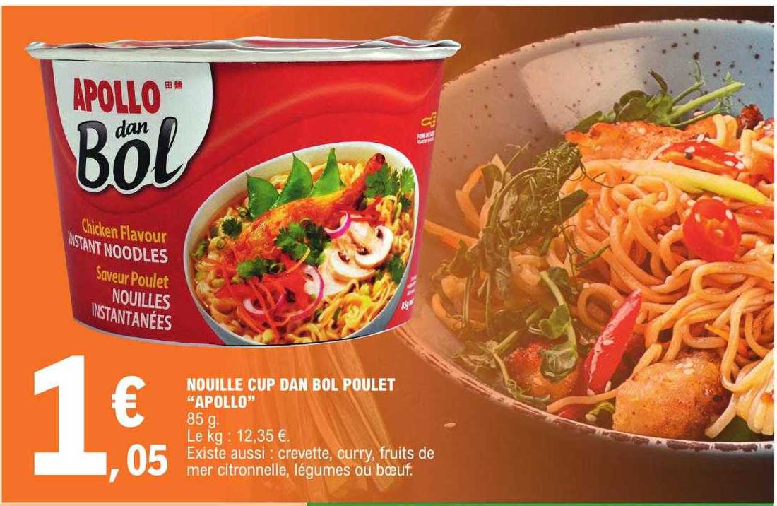 nouille cup dan bol poulet "apollo"