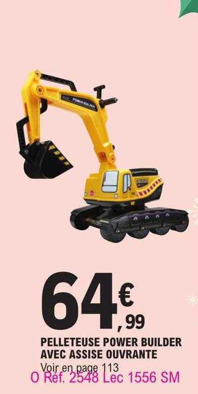 pelleteuse power builder avec assise ouvrante