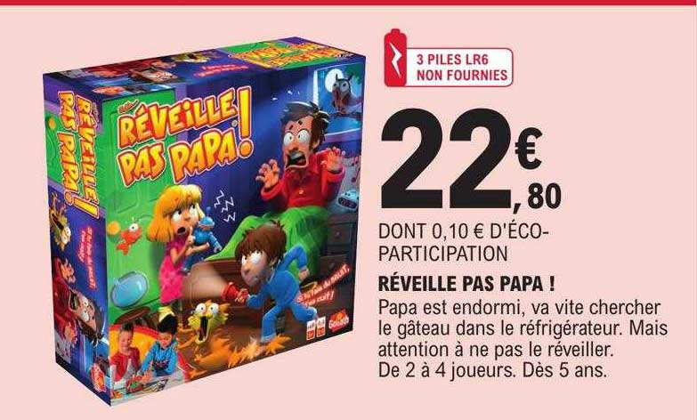 réveille pas papa !