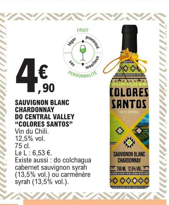 sauvignon blanc chardonnay do central valley "colores santos"