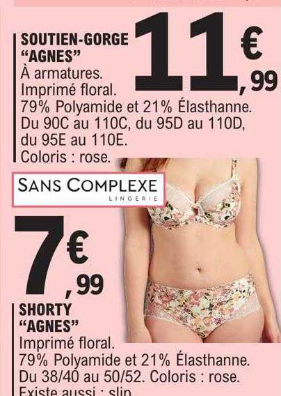 soutien-gorge "agnès", shorty "agnès" sans complexe